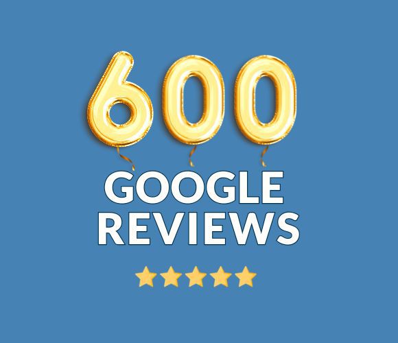 600 Google Reviews and counting!