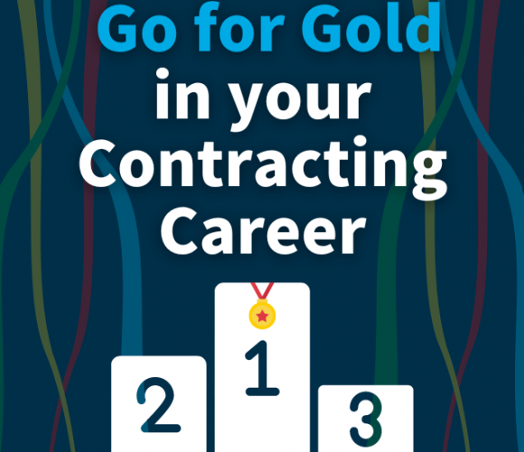 Go for Gold in Your Contracting Career